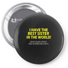 best sister crazy scarry Pin-back button
