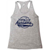 Totally Awesome Sister Racerback Tank