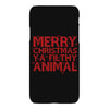 merry christmas ya filthy animal iPhoneX