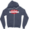 it's called beer pong Zipper Hoodie