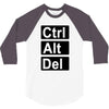 control alt delete 3/4 Sleeve Shirt
