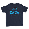 Only the Best Dads get Promoted to Papa Youth Tee