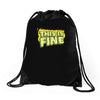 this is fine Drawstring Bags