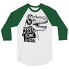 make some noise 3/4 Sleeve Shirt