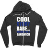 cool story babe, now make me a sandwich Zipper Hoodie