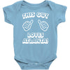 this guy loves atlanta Baby Onesie