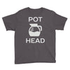pot head coffee lover Youth Tee