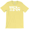 back to the gym T-Shirt