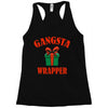 gangsta wrapper Racerback Tank
