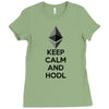 Keep Calm And Hodl Ethereum Ladies Fitted T-Shirt