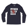 Never Sleep Again Long Sleeve Shirts