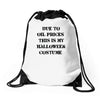 oil price halloween costume Drawstring Bags