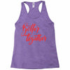 better together 2 Racerback Tank