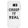 creep it real Samsung Galaxy S7 Edge