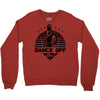 Dance Off Bro! Crewneck Sweatshirt