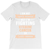 I am Not Super Woman But I'm Fighting Uterine Cancer So Close Enough T-Shirt