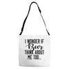 I Wonder If Beer Thinks About Me Adjustable Strap Totes