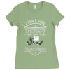 I Dont Need Therapy Need Teaching Ladies Fitted T-Shirt