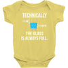 technically, the glass is always full Baby Bodysuit