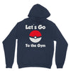 let's go to the gym Hoodie