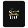 queens are born in 1981 Mousepad