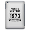 Premium Vintage Since 1973 Limited Edition Original Parts iPad Mini