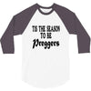 tis the season to be preggers baseball 3/4 Sleeve Shirt