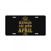 kings are born in april License Plate