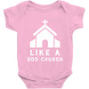 Like A God Church Baby Onesie
