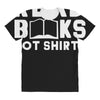 read books not shirts All Over Women's T-shirt