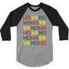 ho ho ho 3/4 Sleeve Shirt