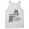new england, because old england was wicked stupid Tank Top