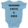 weekends coffee and dogs back Baby Bodysuit