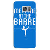 meet me at the barre ballet shoes funny Samsung Galaxy S7