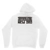 proud new dad Unisex Hoodie