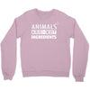 Animals Are Not Ingredients Crewneck Sweatshirt