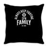 always keep fighting logo Throw Pillow
