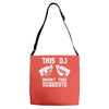 this dj doesn't take requests Adjustable Strap Totes