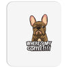 where's my coffee Mousepad