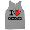 i love chicago Tank Top