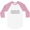 massage therapist 3/4 Sleeve Shirt