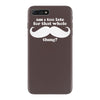am i too late for that mustache thing iPhone 7 Plus Case
