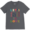 let's fall in love V-Neck Tee