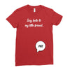 Say Hello to My Little Friend Ladies Fitted T-Shirt