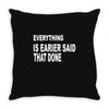 everything Throw Pillow