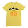 Impeach 45 Ladies Fitted T-Shirt