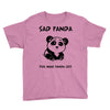 you make me a sad panda Youth Tee