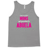 Only The Best Moms Get Promoted To Abuela Tank Top