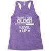 i don't get older, i level up Racerback Tank