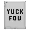 yuck fou iPad 3 and 4 Case